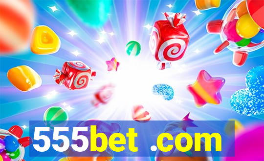 555bet .com